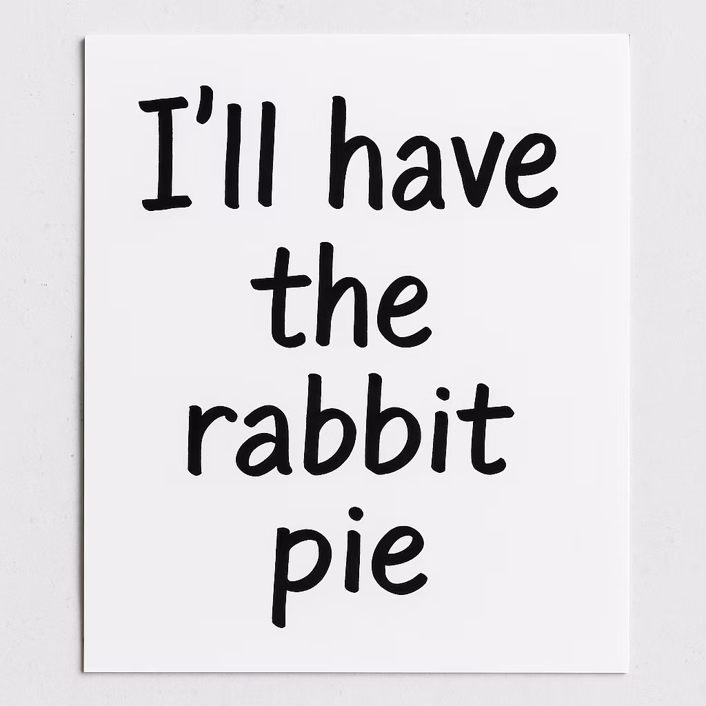 ill have the rabbit pie